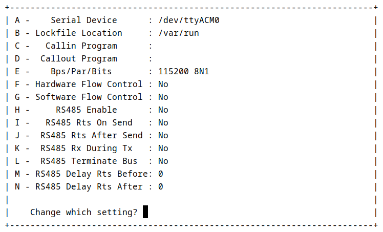 The minicom &ldquo;Serial port setup&rdquo; TUI screen. Under &ldquo;A&rdquo;, it shows the Serial
Device currently set to /dev/ttyACM0. Under &ldquo;E&rdquo;, it shows Bps/Par/Bits currently
set to 115200 8N1.