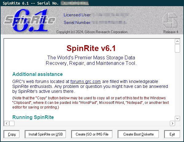 The SpinRite main installer screen with five buttons on the bottom: &ldquo;Copy&rdquo;,
&ldquo;Install SpinRite on USB&rdquo;, &ldquo;Create ISO or IMG File&rdquo;, &ldquo;Create Boot Diskette&rdquo; and
&ldquo;Exit&rdquo;